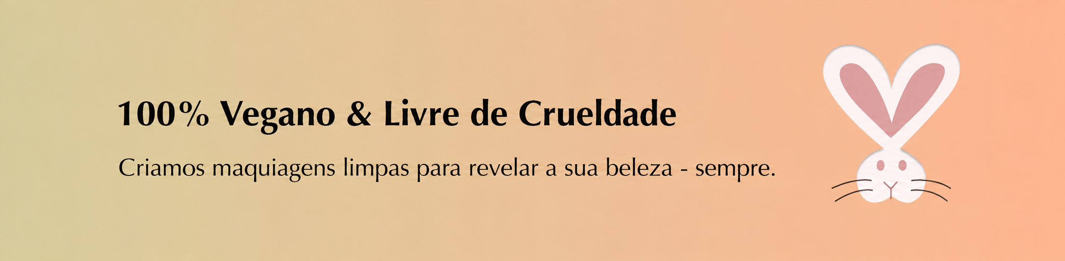 Florè — 100% Vegano e Livre de Crueldade. Criamos maquiagens limpas para revelar sua beleza — sempre.